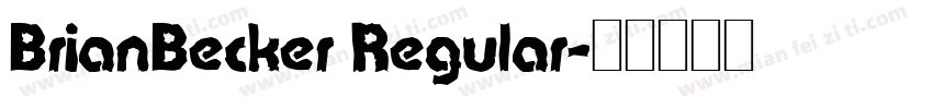 BrianBecker Regular字体转换